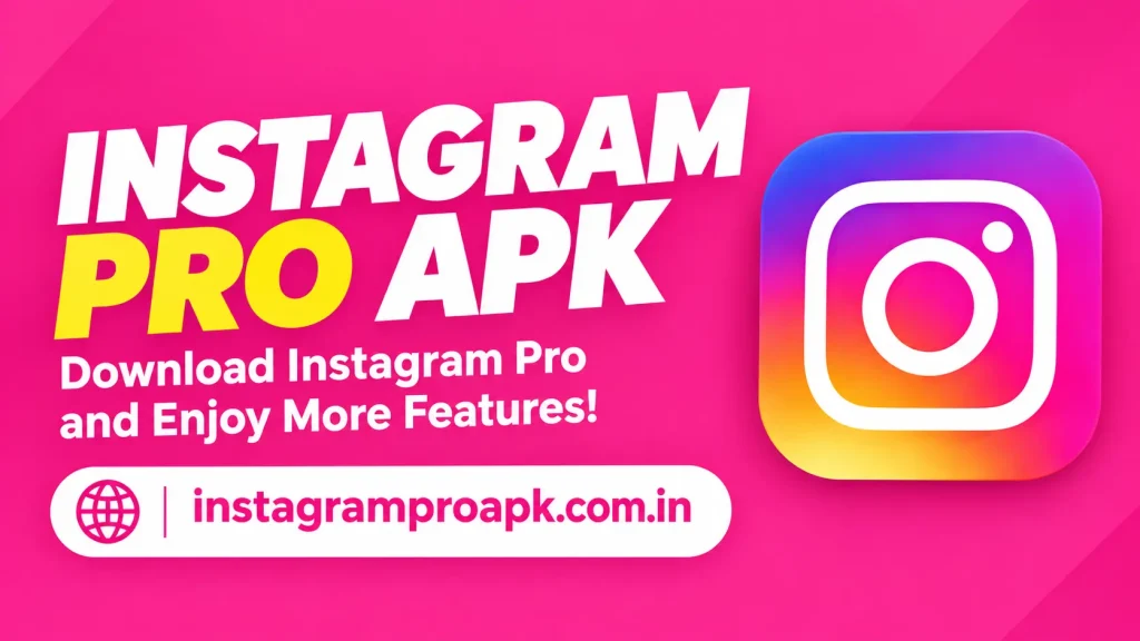  Instagram Pro APK 2 